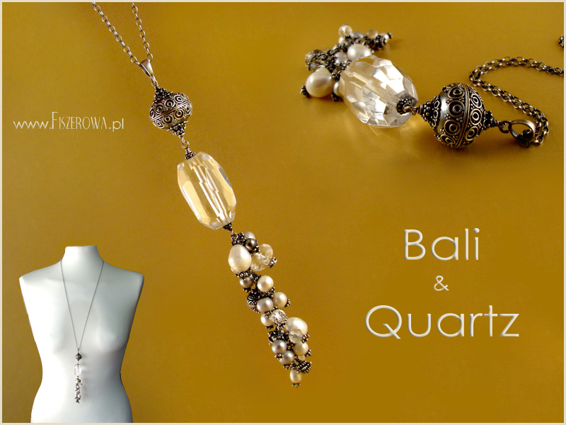 Bali & quartz